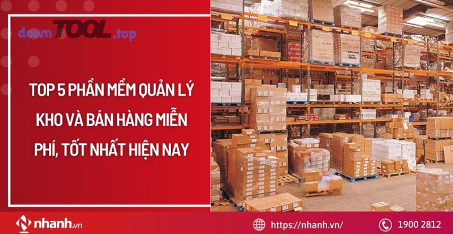 Phần mềm bán hàng tốt nhất quản lý kho cho cửa hàng hiệu quả