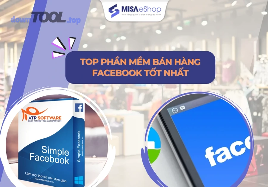 Quản trị bán hàng mạng xã hội cần hệ thống gom kênh và theo dõi dữ liệu