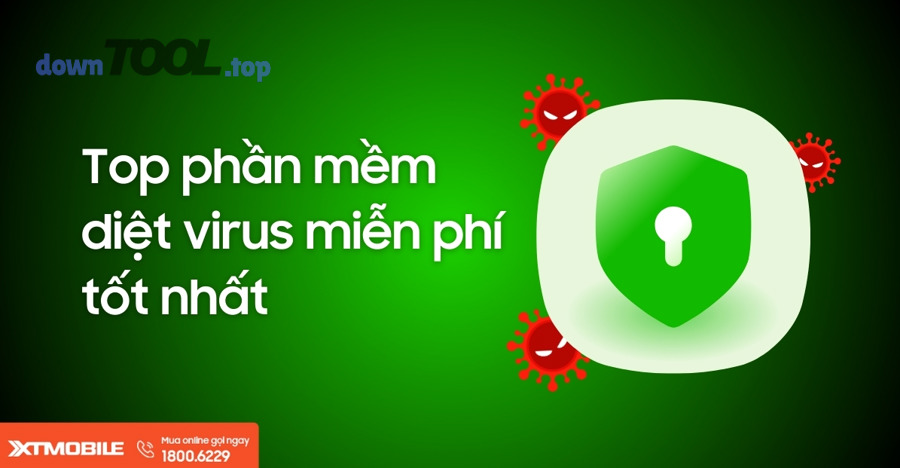 7 tiêu chí chọn phần mềm diệt virus miễn phí không làm tụt FPS