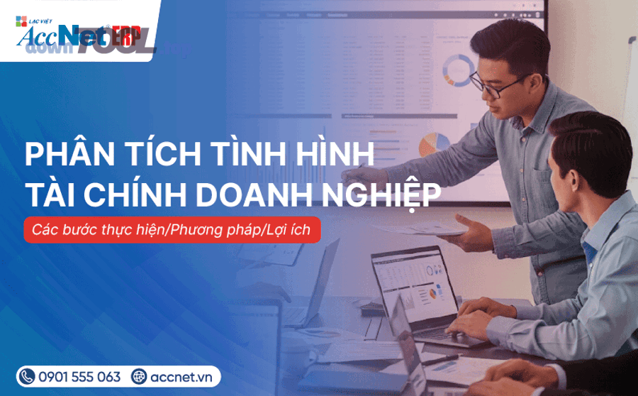 Chọn phần mềm phân tích tài chính doanh nghiệp: tự động thay Excel thủ công