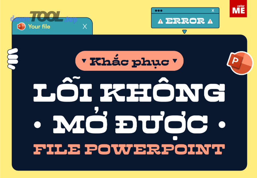 Các trường hợp “hiếm nhưng gây đau đầu” khiến không mở được PowerPoint và cách xử lý