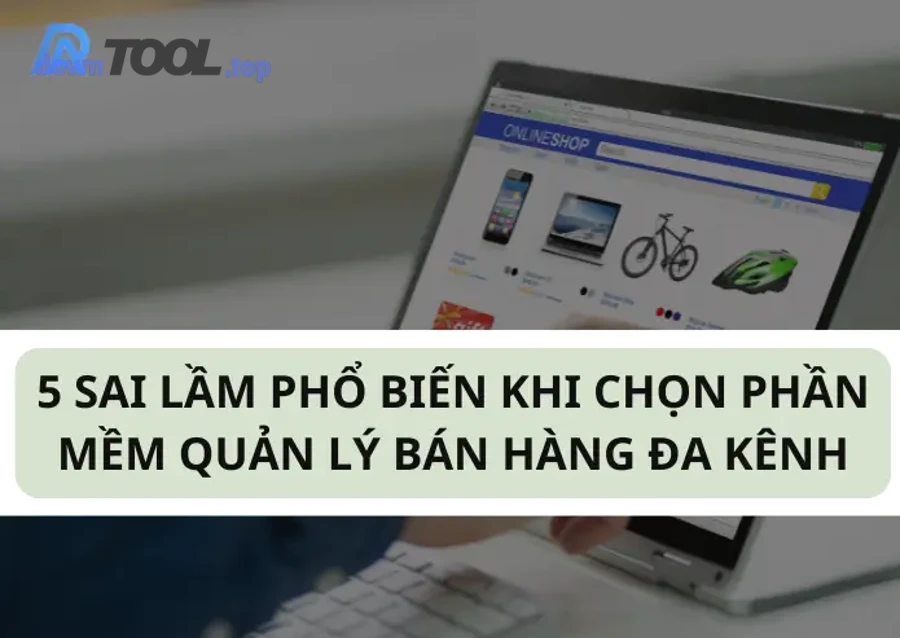 Nên “chọn loại giải pháp” nào trước khi chọn “tên phần mềm”?